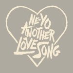 Another Love Song – Ne-Yo 和訳と紹介
